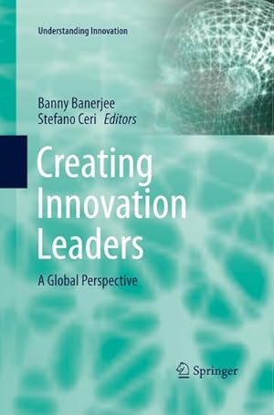 Seller image for Creating Innovation Leaders for sale by BuchWeltWeit Ludwig Meier e.K.