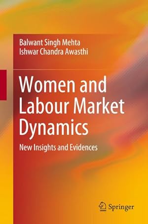 Seller image for Women and Labour Market Dynamics for sale by BuchWeltWeit Ludwig Meier e.K.