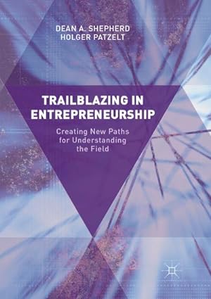 Seller image for Trailblazing in Entrepreneurship for sale by BuchWeltWeit Ludwig Meier e.K.