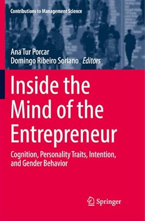 Imagen del vendedor de Inside the Mind of the Entrepreneur a la venta por BuchWeltWeit Ludwig Meier e.K.