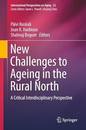 Seller image for New Challenges to Ageing in the Rural North for sale by BuchWeltWeit Ludwig Meier e.K.