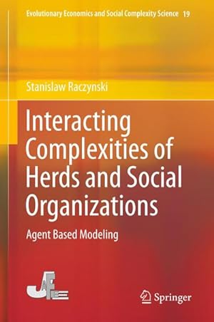 Seller image for Interacting Complexities of Herds and Social Organizations for sale by BuchWeltWeit Ludwig Meier e.K.