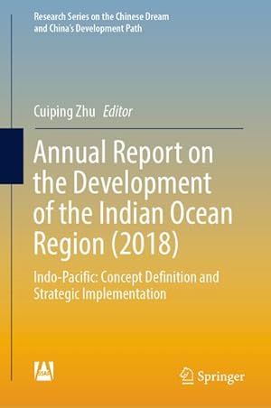 Seller image for Annual Report on the Development of the Indian Ocean Region (2018) for sale by BuchWeltWeit Ludwig Meier e.K.