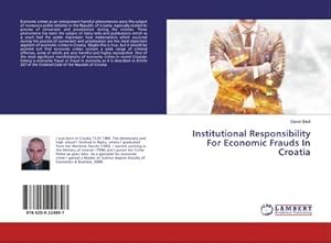 Immagine del venditore per Institutional Responsibility For Economic Frauds In Croatia venduto da BuchWeltWeit Ludwig Meier e.K.
