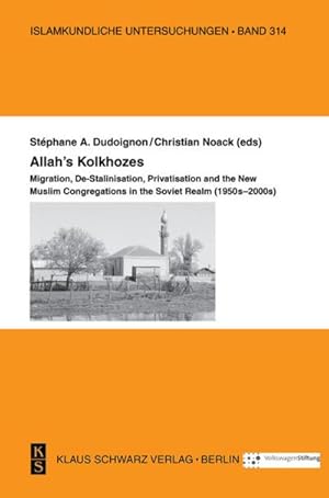 Bild des Verkufers fr Allah's Kolkhozes zum Verkauf von BuchWeltWeit Ludwig Meier e.K.