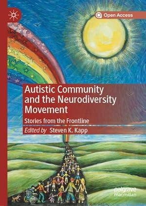 Bild des Verkufers fr Autistic Community and the Neurodiversity Movement zum Verkauf von BuchWeltWeit Ludwig Meier e.K.