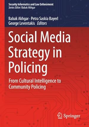 Bild des Verk�ufers f�r Social Media Strategy in Policing zum Verkauf von BuchWeltWeit Ludwig Meier e.K.