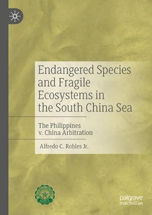 Bild des Verkufers fr Endangered Species and Fragile Ecosystems in the South China Sea zum Verkauf von BuchWeltWeit Ludwig Meier e.K.