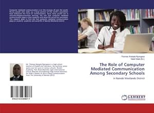 Seller image for The Role of Computer Mediated Communication Among Secondary Schools for sale by BuchWeltWeit Ludwig Meier e.K.