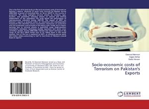 Image du vendeur pour Socio-economic costs of Terrorism on Pakistan's Exports mis en vente par BuchWeltWeit Ludwig Meier e.K.