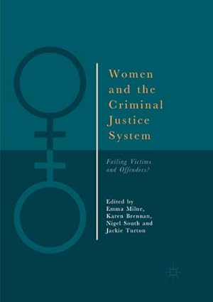 Image du vendeur pour Women and the Criminal Justice System mis en vente par BuchWeltWeit Ludwig Meier e.K.