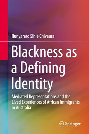 Seller image for Blackness as a Defining Identity for sale by BuchWeltWeit Ludwig Meier e.K.