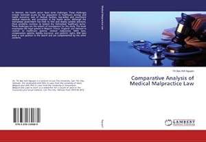 Imagen del vendedor de Comparative Analysis of Medical Malpractice Law a la venta por BuchWeltWeit Ludwig Meier e.K.