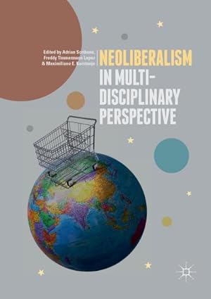 Imagen del vendedor de Neoliberalism in Multi-Disciplinary Perspective a la venta por BuchWeltWeit Ludwig Meier e.K.