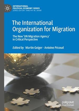 Seller image for The International Organization for Migration for sale by BuchWeltWeit Ludwig Meier e.K.