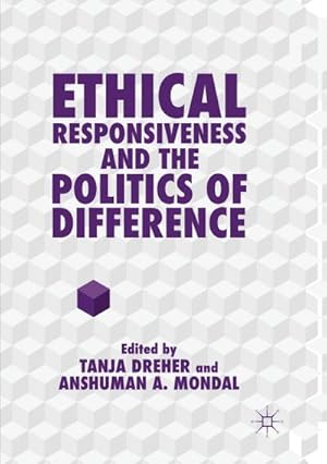 Seller image for Ethical Responsiveness and the Politics of Difference for sale by BuchWeltWeit Ludwig Meier e.K.