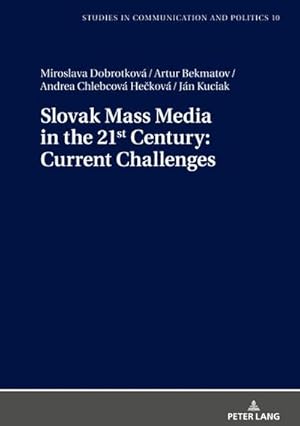 Image du vendeur pour Current Issues in the Slovak Mass Media mis en vente par BuchWeltWeit Ludwig Meier e.K.