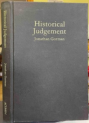 Immagine del venditore per Historical Judgement: The Limits of Historiographical Choice (HARDCOVER) venduto da Holybourne Rare Books ABA ILAB