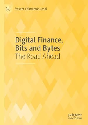 Seller image for Digital Finance, Bits and Bytes for sale by BuchWeltWeit Ludwig Meier e.K.