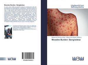 Seller image for Measles Burden: Bangladesz for sale by BuchWeltWeit Ludwig Meier e.K.