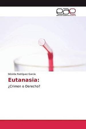 Seller image for Eutanasia: for sale by BuchWeltWeit Ludwig Meier e.K.