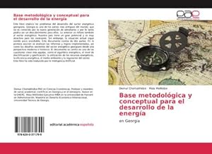 Seller image for Base metodolgica y conceptual para el desarrollo de la energa for sale by BuchWeltWeit Ludwig Meier e.K.