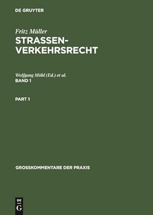 Seller image for Fritz Mller: Straenverkehrsrecht. Band 1 for sale by BuchWeltWeit Ludwig Meier e.K.