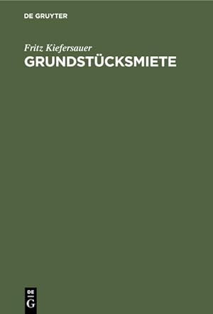 Imagen del vendedor de Grundstcksmiete a la venta por BuchWeltWeit Ludwig Meier e.K.