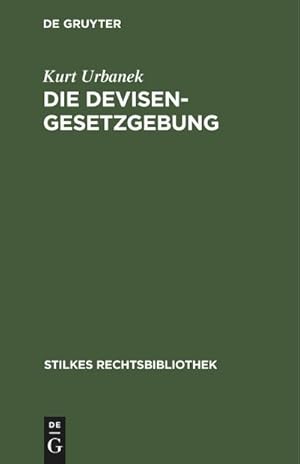 Seller image for Die Devisengesetzgebung for sale by BuchWeltWeit Ludwig Meier e.K.