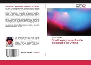 Seller image for Oputibeya y la evolucin del Estado en Okrika for sale by BuchWeltWeit Ludwig Meier e.K.
