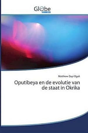 Seller image for Oputibeya en de evolutie van de staat in Okrika for sale by BuchWeltWeit Ludwig Meier e.K.