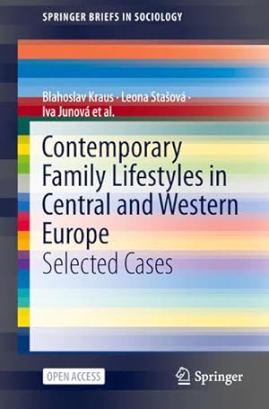 Immagine del venditore per Contemporary Family Lifestyles in Central and Western Europe venduto da BuchWeltWeit Ludwig Meier e.K.