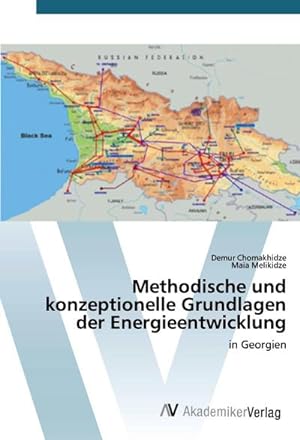 Seller image for Methodische und konzeptionelle Grundlagen der Energieentwicklung for sale by BuchWeltWeit Ludwig Meier e.K.