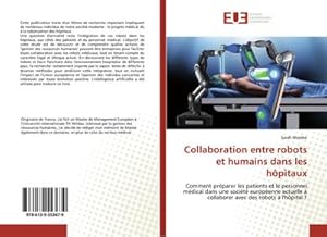 Image du vendeur pour Collaboration entre robots et humains dans les hpitaux mis en vente par BuchWeltWeit Ludwig Meier e.K.