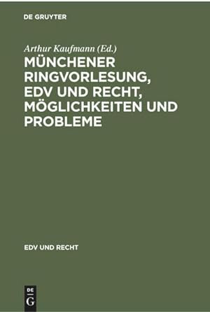 Image du vendeur pour Mnchener Ringvorlesung, EDV und Recht, Mglichkeiten und Probleme mis en vente par BuchWeltWeit Ludwig Meier e.K.