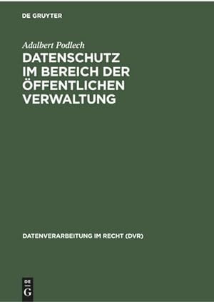 Image du vendeur pour Datenschutz im Bereich der ffentlichen Verwaltung mis en vente par BuchWeltWeit Ludwig Meier e.K.