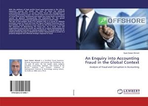 Immagine del venditore per An Enquiry into Accounting Fraud in the Global Context venduto da BuchWeltWeit Ludwig Meier e.K.