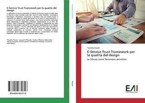Seller image for E-Service Trust Framework per la qualit del design for sale by BuchWeltWeit Ludwig Meier e.K.