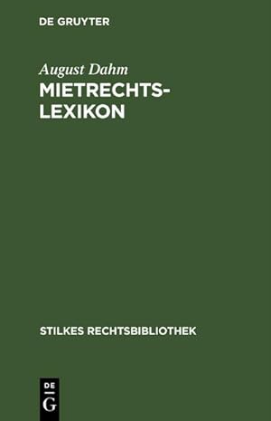 Imagen del vendedor de Mietrechtslexikon a la venta por BuchWeltWeit Ludwig Meier e.K.