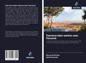 Immagine del venditore per Toerisme laten werken voor Tanzania venduto da BuchWeltWeit Ludwig Meier e.K.