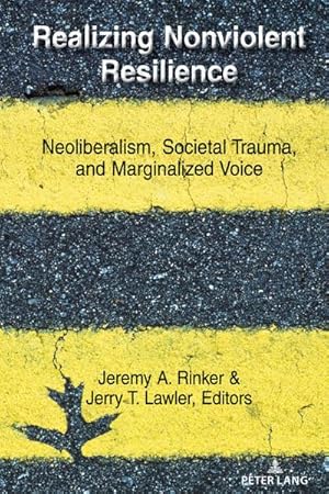 Bild des Verkufers fr Realizing Nonviolent Resilience zum Verkauf von BuchWeltWeit Ludwig Meier e.K.