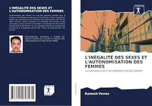 Seller image for L'INGALIT DES SEXES ET L'AUTONOMISATION DES FEMMES for sale by BuchWeltWeit Ludwig Meier e.K.