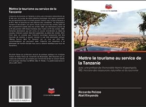 Immagine del venditore per Mettre le tourisme au service de la Tanzanie venduto da BuchWeltWeit Ludwig Meier e.K.