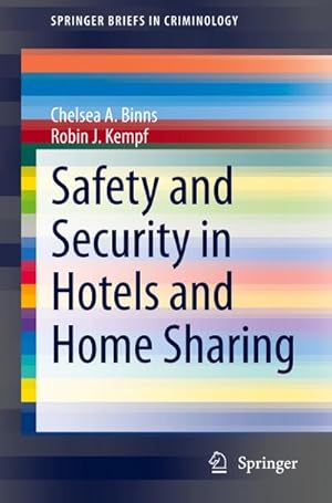 Imagen del vendedor de Safety and Security in Hotels and Home Sharing a la venta por BuchWeltWeit Ludwig Meier e.K.