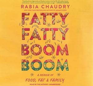 Imagen del vendedor de Fatty Fatty Boom Boom : A Memoir of Food, Fat & Family; Library Edition a la venta por GreatBookPrices