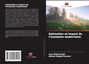 Seller image for Estimation et impact de l'conomie souterraine for sale by BuchWeltWeit Ludwig Meier e.K.