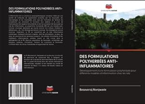 Seller image for DES FORMULATIONS POLYHERBES ANTI-INFLAMMATOIRES for sale by BuchWeltWeit Ludwig Meier e.K.