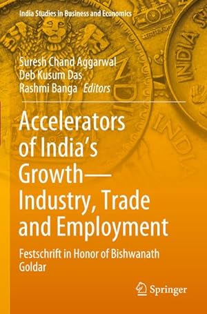 Seller image for Accelerators of India's GrowthIndustry, Trade and Employment for sale by BuchWeltWeit Ludwig Meier e.K.
