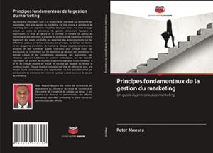Seller image for Principes fondamentaux de la gestion du marketing for sale by BuchWeltWeit Ludwig Meier e.K.