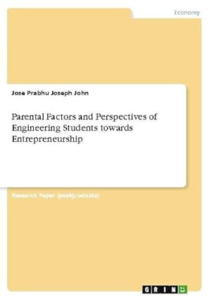 Seller image for Parental Factors and Perspectives of Engineering Students towards Entrepreneurship for sale by BuchWeltWeit Ludwig Meier e.K.